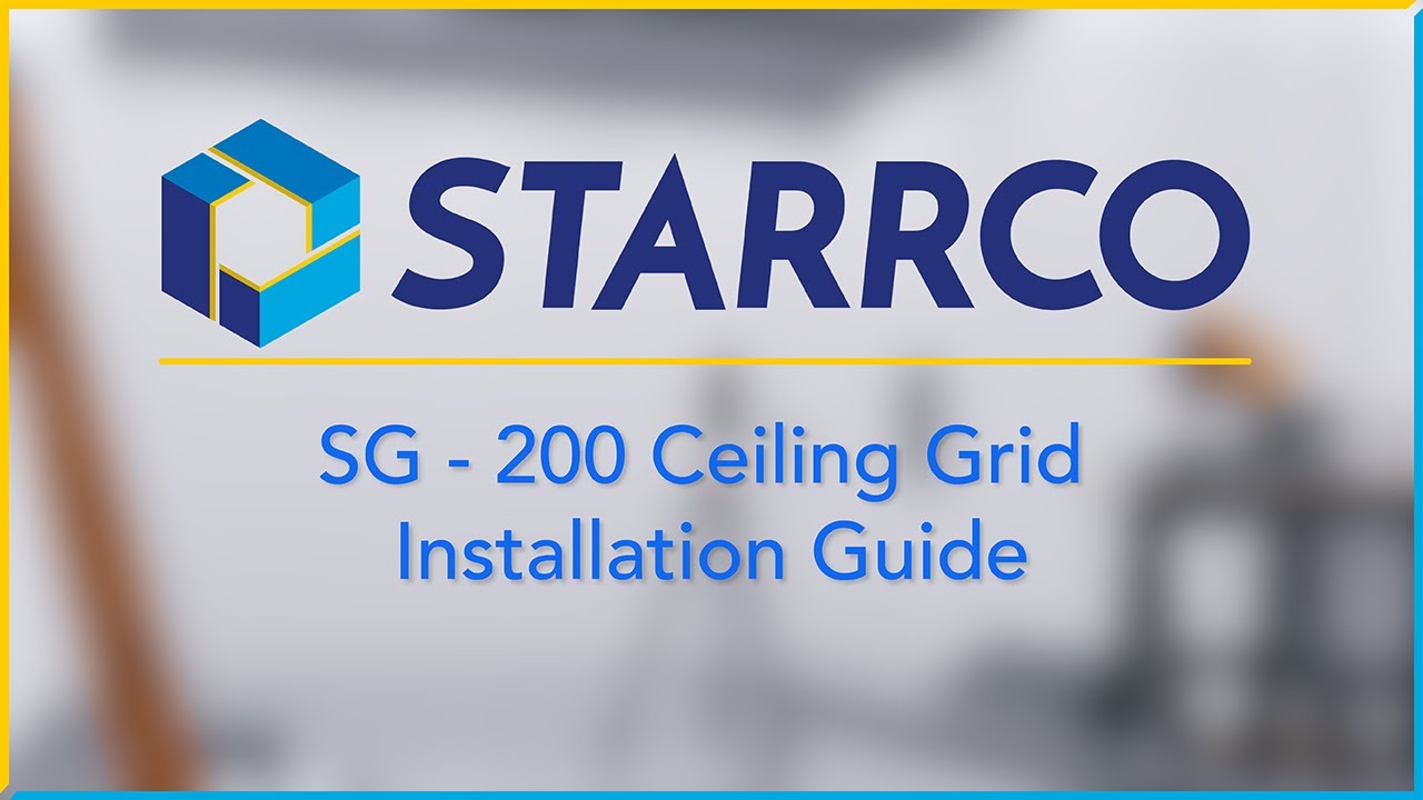 200 Ceiling Grid Installation Guide