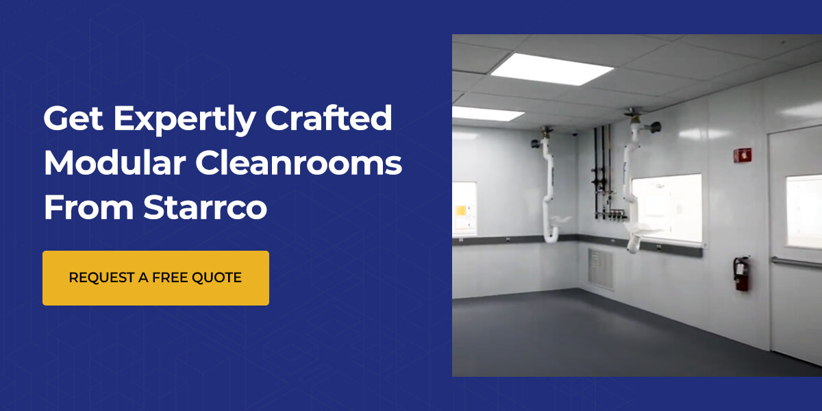 Get expertly crafted modular cleanrooms from Starrco. Request a free quote.