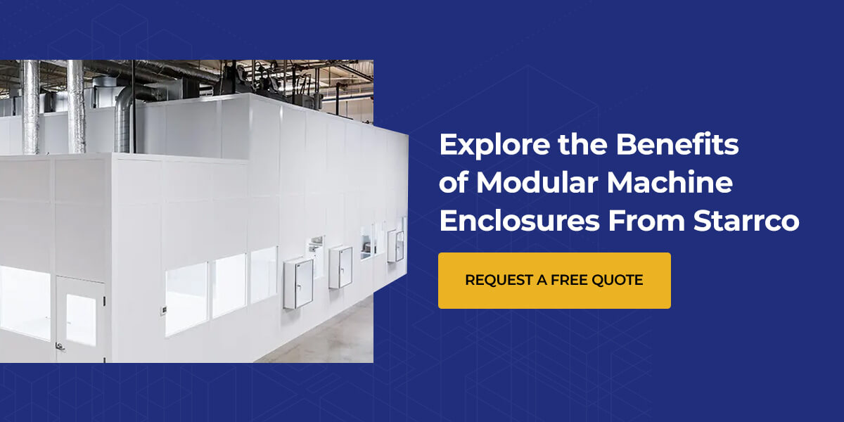 Explore the benefits of modular machine enclosures from Starrco. Request a free quote